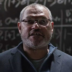 Laurence Fishburne as Dr. Bill Foster in Ant-Man and the Wasp